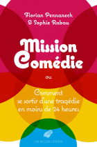 Couverture de Mission Comédie