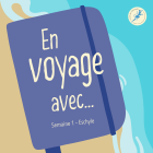 En voyage avec Eschyle