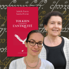 Entretien tolkienien avec Isabelle Pantin et Sandra Provini