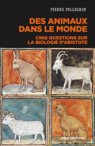 Couverture de Pierre Pellegrin, Des animaux dans le monde